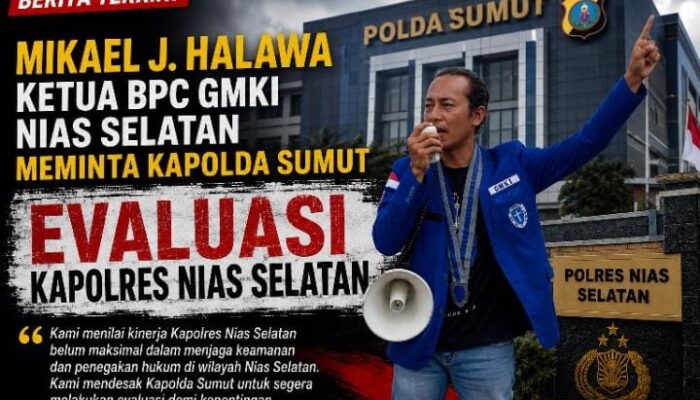 Ketua GMKI Nisel Minta Kapolda Sumut Evaluasi Kapolres Nias Selatan Diduga Tidak Transparan